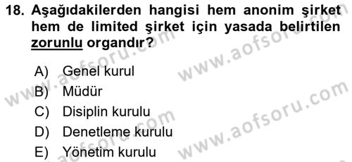 İşletme Hukuku Dersi 2023 - 2024 Yılı (Vize) Ara Sınav Soruları 18. Soru