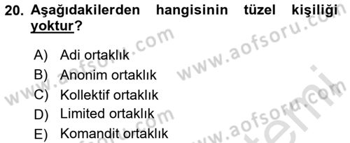 İşletme Hukuku Dersi 2023 - 2024 Yılı (Vize) Ara Sınav Soruları 20. Soru