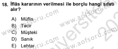İşletme Hukuku Dersi 2023 - 2024 Yılı (Final) Dönem Sonu Sınav Soruları 18. Soru