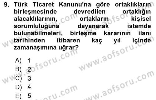 İşletme Hukuku Dersi 2023 - 2024 Yılı (Final) Dönem Sonu Sınav Soruları 9. Soru