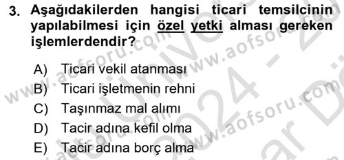 İşletme Hukuku Dersi 2024 - 2025 Yılı (Vize) Ara Sınav Soruları 3. Soru