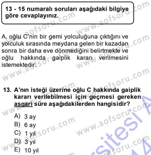 Medeni Hukuk 1 Dersi 2013 - 2014 Yılı (Vize) Ara Sınav Soruları 13. Soru
