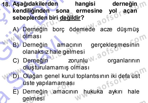 Medeni Hukuk 1 Dersi 2013 - 2014 Yılı (Vize) Ara Sınav Soruları 18. Soru