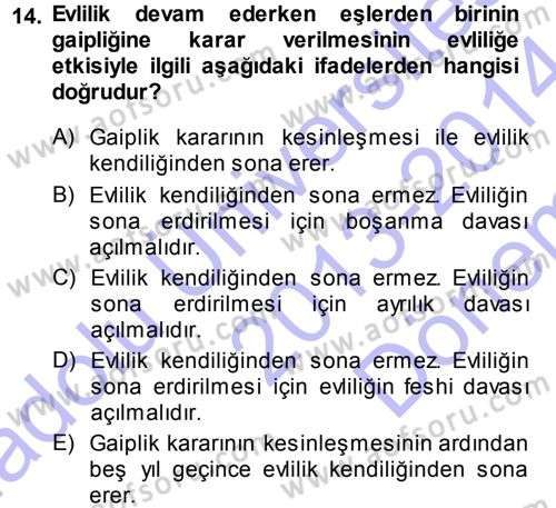 Medeni Hukuk 1 Dersi 2013 - 2014 Yılı (Final) Dönem Sonu Sınav Soruları 14. Soru