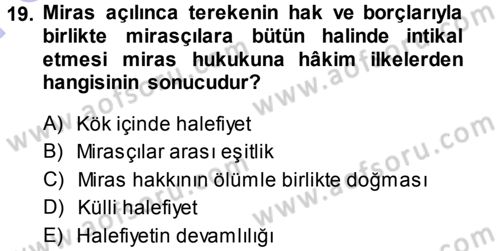 Medeni Hukuk 1 Dersi 2013 - 2014 Yılı (Final) Dönem Sonu Sınav Soruları 19. Soru