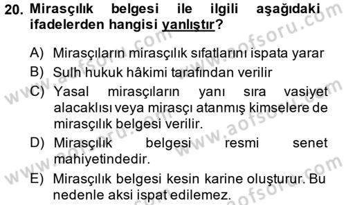 Medeni Hukuk 1 Dersi 2013 - 2014 Yılı (Final) Dönem Sonu Sınav Soruları 20. Soru