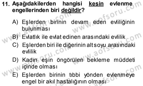 Medeni Hukuk 1 Dersi 2013 - 2014 Yılı Tek Ders Sınav Soruları 11. Soru