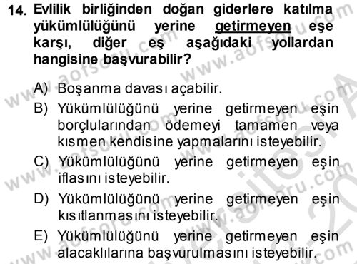 Medeni Hukuk 1 Dersi 2013 - 2014 Yılı Tek Ders Sınav Soruları 14. Soru