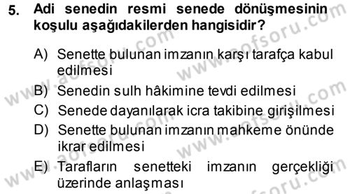 Medeni Hukuk 1 Dersi 2014 - 2015 Yılı (Vize) Ara Sınav Soruları 5. Soru