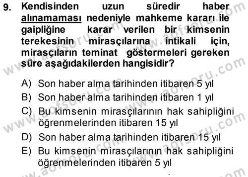 Medeni Hukuk 1 Dersi 2014 - 2015 Yılı (Vize) Ara Sınav Soruları 9. Soru