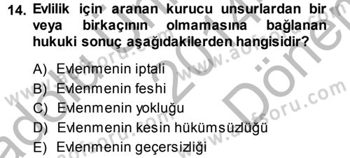 Medeni Hukuk 1 Dersi 2014 - 2015 Yılı (Final) Dönem Sonu Sınav Soruları 14. Soru