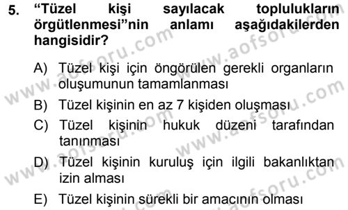 Medeni Hukuk 1 Dersi 2014 - 2015 Yılı (Final) Dönem Sonu Sınav Soruları 5. Soru