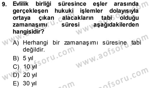 Medeni Hukuk 1 Dersi 2014 - 2015 Yılı (Final) Dönem Sonu Sınav Soruları 9. Soru