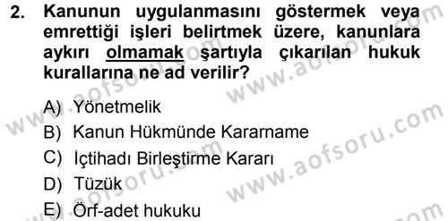 Medeni Hukuk 1 Dersi 2014 - 2015 Yılı Tek Ders Sınav Soruları 2. Soru