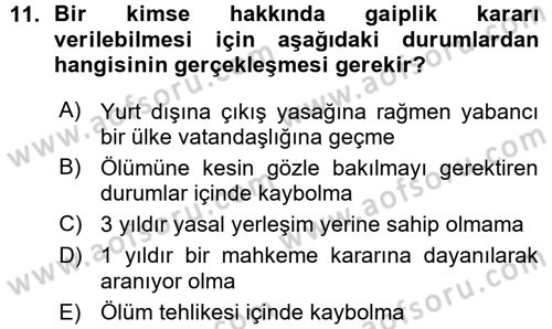 Medeni Hukuk 1 Dersi 2015 - 2016 Yılı (Vize) Ara Sınav Soruları 11. Soru
