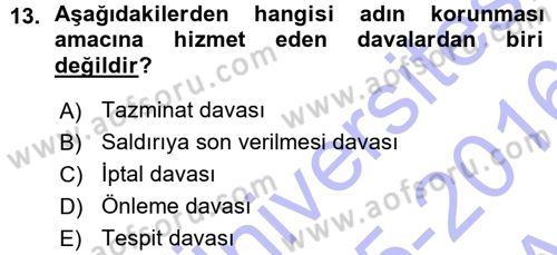 Medeni Hukuk 1 Dersi 2015 - 2016 Yılı (Vize) Ara Sınav Soruları 13. Soru