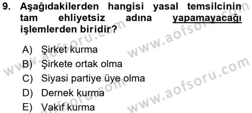 Medeni Hukuk 1 Dersi 2015 - 2016 Yılı (Vize) Ara Sınav Soruları 9. Soru