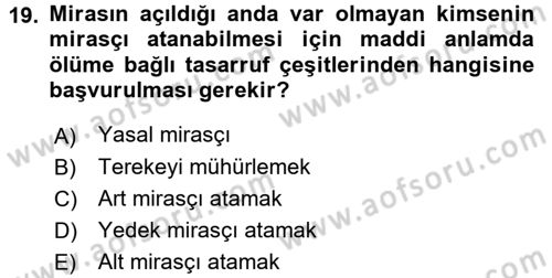 Medeni Hukuk 1 Dersi 2015 - 2016 Yılı (Final) Dönem Sonu Sınav Soruları 19. Soru