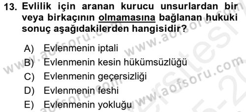 Medeni Hukuk 1 Dersi 2015 - 2016 Yılı Tek Ders Sınav Soruları 13. Soru