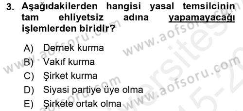 Medeni Hukuk 1 Dersi 2015 - 2016 Yılı Tek Ders Sınav Soruları 3. Soru