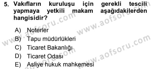 Medeni Hukuk 1 Dersi 2015 - 2016 Yılı Tek Ders Sınav Soruları 5. Soru