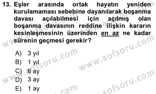 Medeni Hukuk 1 Dersi 2016 - 2017 Yılı 3 Ders Sınav Soruları 13. Soru