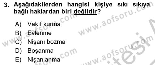 Medeni Hukuk 1 Dersi 2016 - 2017 Yılı 3 Ders Sınav Soruları 3. Soru
