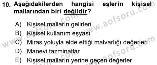 Medeni Hukuk 1 Dersi 2016 - 2017 Yılı (Final) Dönem Sonu Sınav Soruları 10. Soru