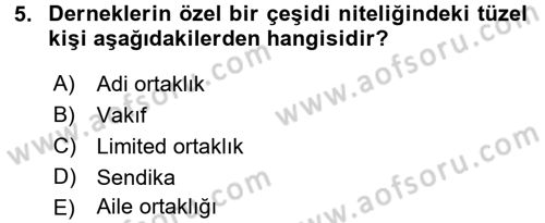 Medeni Hukuk 1 Dersi 2016 - 2017 Yılı (Final) Dönem Sonu Sınav Soruları 5. Soru