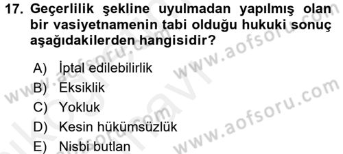 Medeni Hukuk 1 Dersi 2017 - 2018 Yılı 3 Ders Sınav Soruları 17. Soru