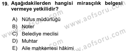 Medeni Hukuk 1 Dersi 2017 - 2018 Yılı 3 Ders Sınav Soruları 19. Soru