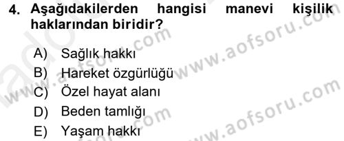 Medeni Hukuk 1 Dersi 2017 - 2018 Yılı 3 Ders Sınav Soruları 4. Soru