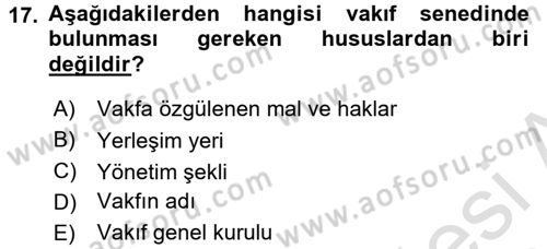 Medeni Hukuk 1 Dersi 2017 - 2018 Yılı (Vize) Ara Sınav Soruları 17. Soru