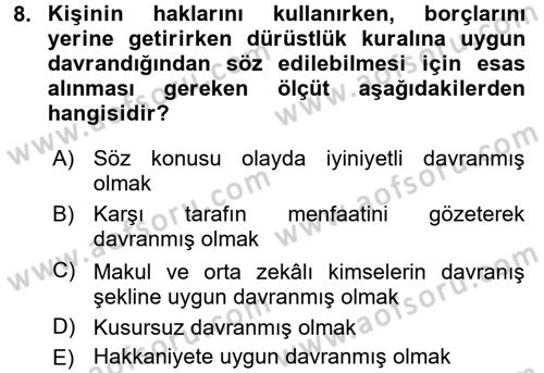 Medeni Hukuk 1 Dersi 2017 - 2018 Yılı (Vize) Ara Sınav Soruları 8. Soru