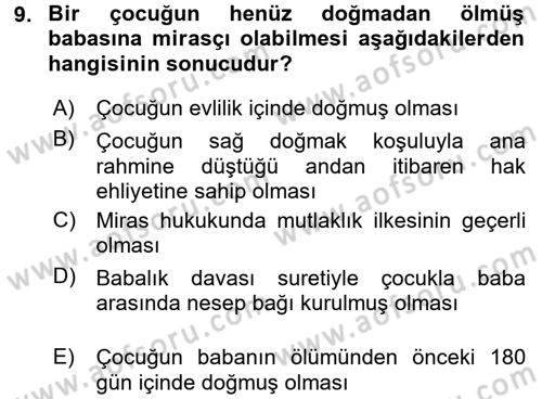 Medeni Hukuk 1 Dersi 2017 - 2018 Yılı (Vize) Ara Sınav Soruları 9. Soru
