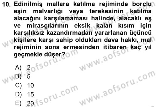 Medeni Hukuk 1 Dersi 2017 - 2018 Yılı (Final) Dönem Sonu Sınav Soruları 10. Soru