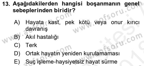 Medeni Hukuk 1 Dersi 2017 - 2018 Yılı (Final) Dönem Sonu Sınav Soruları 13. Soru