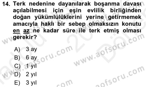 Medeni Hukuk 1 Dersi 2017 - 2018 Yılı (Final) Dönem Sonu Sınav Soruları 14. Soru
