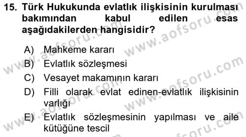 Medeni Hukuk 1 Dersi 2018 - 2019 Yılı 3 Ders Sınav Soruları 15. Soru