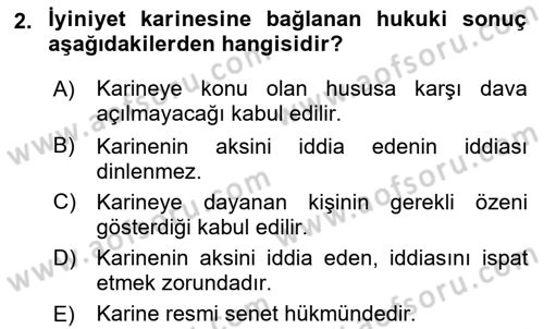 Medeni Hukuk 1 Dersi 2018 - 2019 Yılı 3 Ders Sınav Soruları 2. Soru