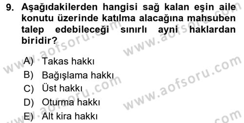 Medeni Hukuk 1 Dersi 2018 - 2019 Yılı 3 Ders Sınav Soruları 9. Soru