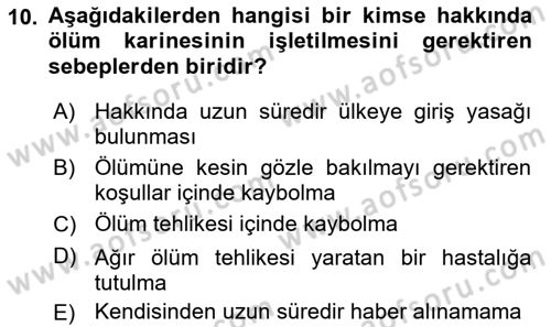 Medeni Hukuk 1 Dersi 2018 - 2019 Yılı (Vize) Ara Sınav Soruları 10. Soru