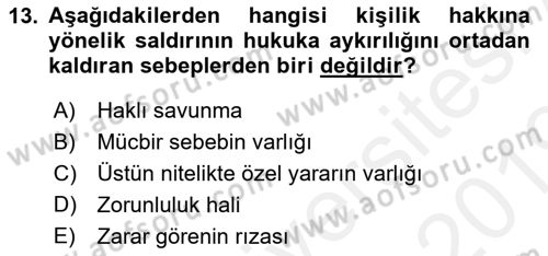 Medeni Hukuk 1 Dersi 2018 - 2019 Yılı (Vize) Ara Sınav Soruları 13. Soru