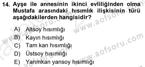 Medeni Hukuk 1 Dersi 2018 - 2019 Yılı (Vize) Ara Sınav Soruları 14. Soru