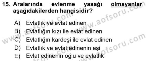 Medeni Hukuk 1 Dersi 2018 - 2019 Yılı (Vize) Ara Sınav Soruları 15. Soru