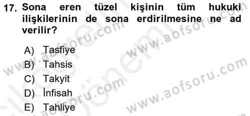 Medeni Hukuk 1 Dersi 2018 - 2019 Yılı (Vize) Ara Sınav Soruları 17. Soru