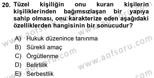 Medeni Hukuk 1 Dersi 2018 - 2019 Yılı (Vize) Ara Sınav Soruları 20. Soru