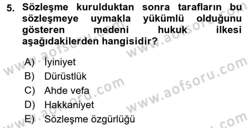 Medeni Hukuk 1 Dersi 2018 - 2019 Yılı (Vize) Ara Sınav Soruları 5. Soru