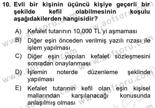 Medeni Hukuk 1 Dersi 2018 - 2019 Yılı (Final) Dönem Sonu Sınav Soruları 10. Soru