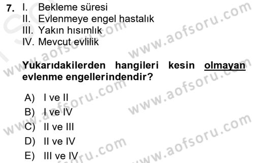 Medeni Hukuk 1 Dersi 2018 - 2019 Yılı (Final) Dönem Sonu Sınav Soruları 7. Soru